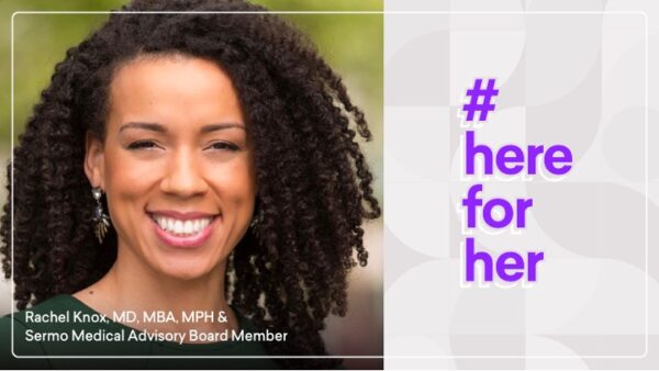 Smiling woman with curly hair in front of a graphic with the text "#here for her" on the right. Caption: "Dr. Rachel Knox, MD, MBA, MPH & Sermo Medical Advisory Board Member and pioneer in Cannabis Medicine.