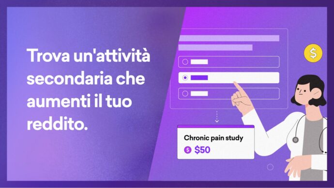 Illustrazione di una persona in camice che indica un grafico con la scritta "Studio sul dolore cronico $50" con il testo "Trova un'attività secondaria per medici che aumenti il tuo reddito.