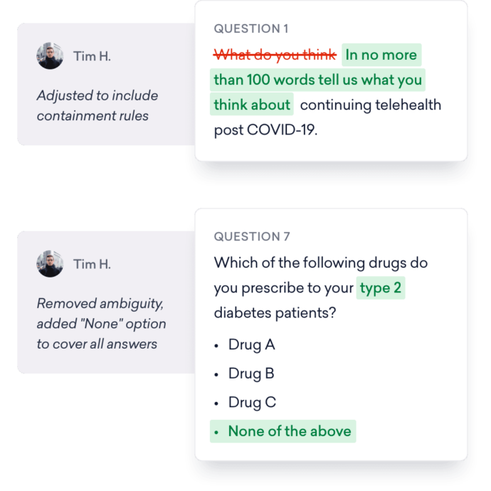 Two feedback examples: One highlights question adjustment to include containment rules; the other clarifies a drug prescription question for type 2 diabetes with a "None of the above" option, providing valuable business insights into areas needing clarity.
